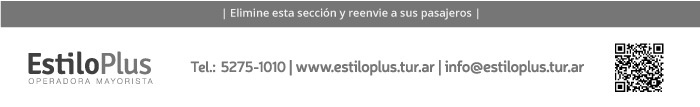 Estilo Plus Mayorista de Viajes. Teléfono 52751010. Mail info@estiloplus.tur.ar. Web www.estiloplus.tur.ar.