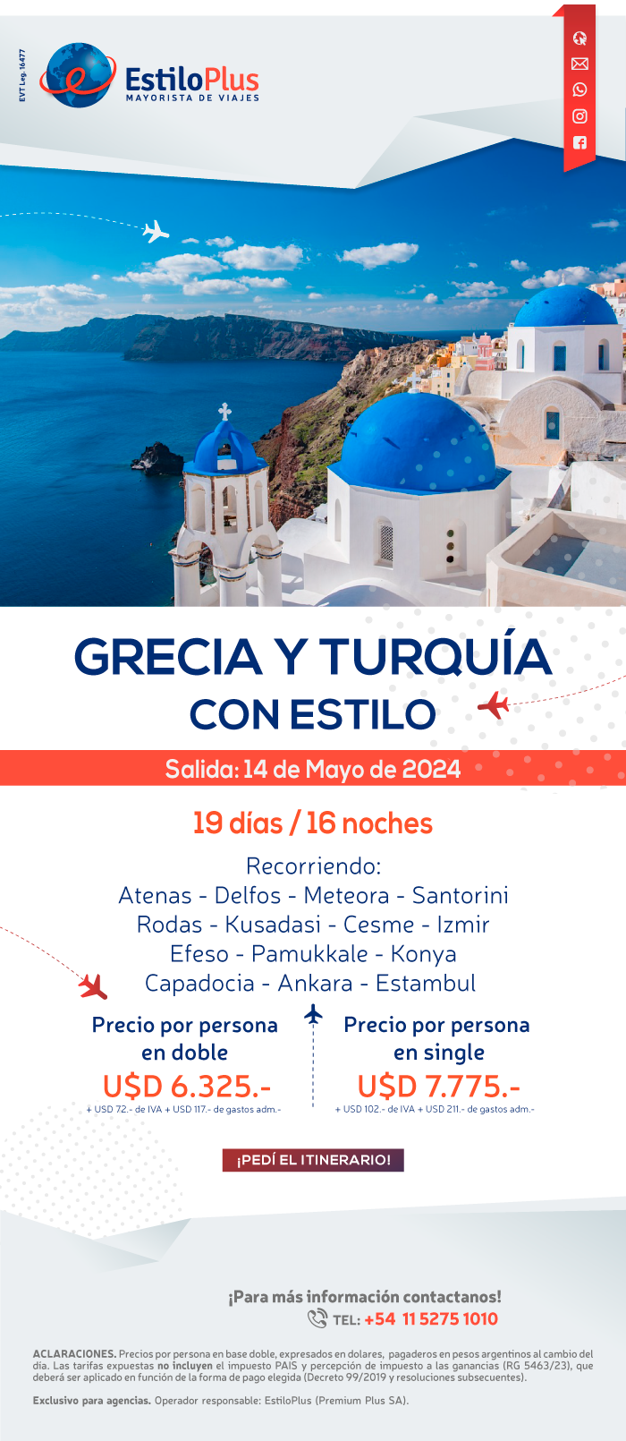 Turquía en oferta con Mapaplus. Desde 375 dólares por pasajero en base doble. Salidas 8 y 15 de Enero, 5 y 26 de Febrero. 12 y 19 de Marzo.